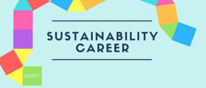 6 Ways to Build Your Sustainability Job Experience and Credibility