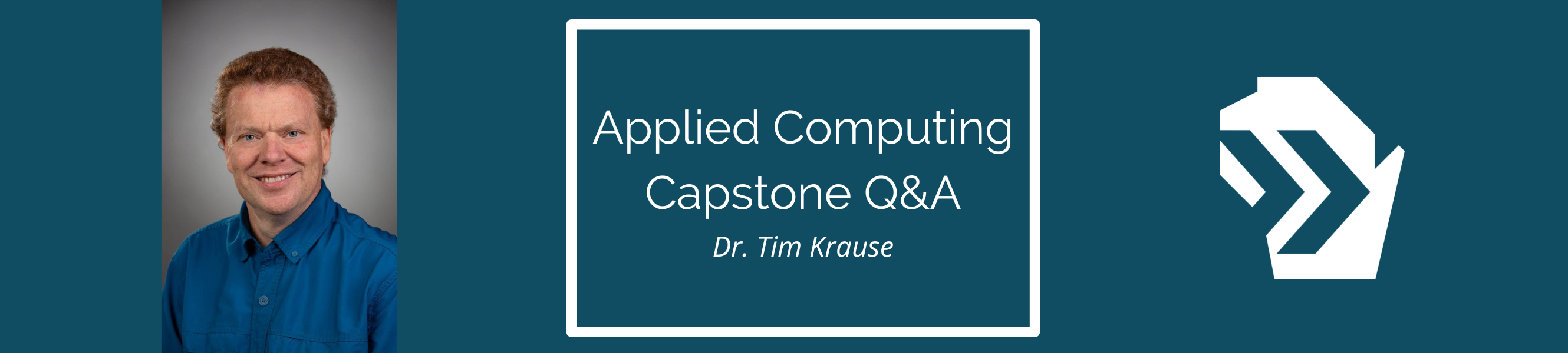 A graphic including a professional headshot of Dr. Tim Krause, who guides students through the computing capstone.