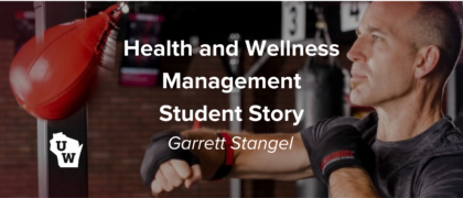 Fitness Expert and Business Owner Pursues Health and Wellness Management Master’s Degree to Reinvent His Career