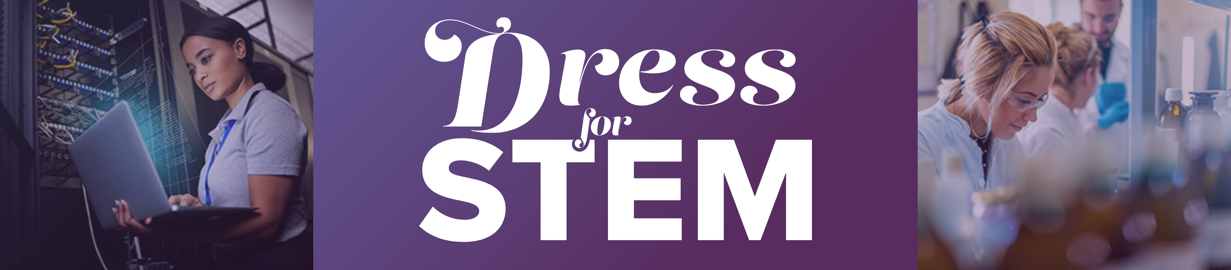 A graphic featuring two female STEM professionals as part of Dress for STEM